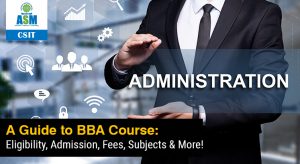 What Is BBA Course: Eligibility, Admission, Fees, Scope, Career ...