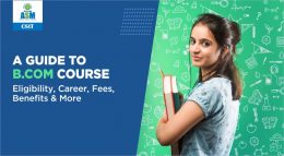 B. Com Course: Eligibility, Career, Scope, Fees & Benefits | CSIT