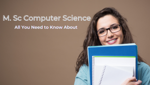 M.Sc. Computer Science: Course, Eligibility, Syllabus, Jobs & Salary | CSIT